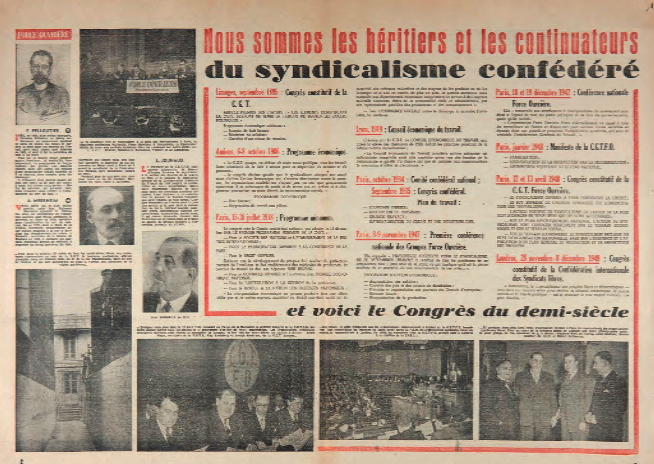 « Nous sommes les héritiers et les continuateurs du syndicalisme confédéré. »